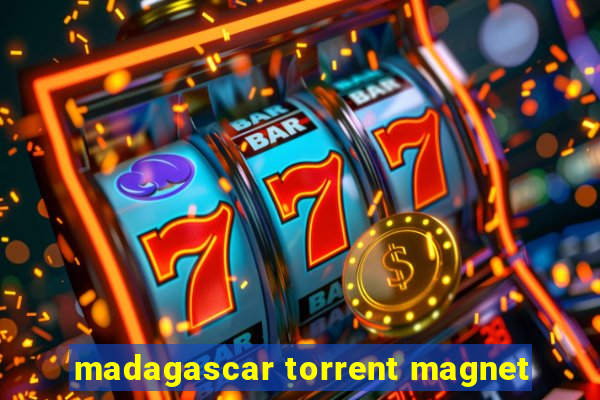 madagascar torrent magnet